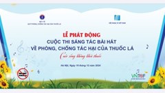 Sắp hết hạn dự thi sáng tác bài hát về phòng, chống tác hại của thuốc lá