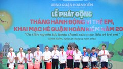 Hà Nội: Phát động Tháng hành động vì trẻ em và khai mạc hè 2025