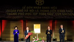 Hà Nội đón nhận danh hiệu thành viên Mạng lưới “Thành phố học tập toàn cầu”