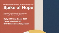 Sinh viên Việt Nam tại Hàn Quốc tổ chức Đại hội bóng chuyền gây quỹ hỗ trợ trẻ em nghèo