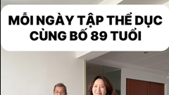 Thử thách mỗi ngày tập 5 bài thể dục với bố 89 tuổi