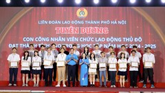 Công đoàn Thủ đô biểu dương gia đình, động viên con công nhân, viên chức tiêu biểu