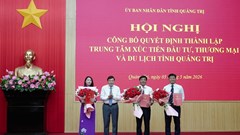 Thành lập Trung tâm Xúc tiến đầu tư, Thương mại và Du lịch Quảng Trị 