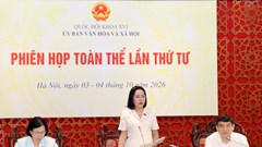 Nâng cao chất lượng thẩm tra, bảo đảm chính sách đi vào cuộc sống