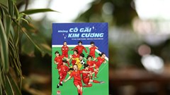 Tôn vinh những cô gái kim cương của bóng đá nữ Việt Nam