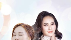Ca sĩ Khánh Linh và Thu Phượng với MV mới “Ước mơ của mẹ”