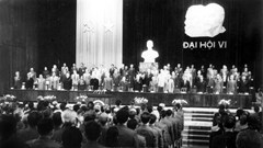 Đại hội VI của Đảng - Dấu mốc mở đường cho công cuộc Đổi mới
