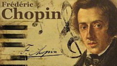 Ngày sinh Frédéric Chopin - thiên tài âm nhạc lãng mạn Ba Lan