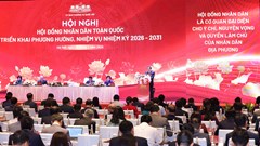 Khai mạc Hội nghị HĐND toàn quốc triển khai phương hướng, nhiệm vụ nhiệm kỳ 2026 - 2031