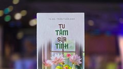 “Tu tâm sửa tính”: Đưa người đọc tìm đến sự cân bằng trong cuộc sống
