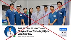 Cảnh báo mạo danh bác sĩ chuyên khoa tạo hình thẩm mỹ của Bệnh viện Chợ Rẫy