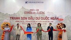 Triển lãm tranh sơn dầu của họa sĩ Dư Quốc Ngân