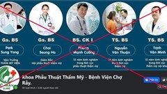 Bệnh viện Chợ Rẫy cảnh báo tài khoản mạo danh bác sĩ của Bệnh viện