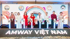 Amway Việt Nam khai trương Khu phức hợp kinh doanh và trải nghiệm tại Đồng Nai