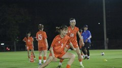 U20 nữ Việt Nam chuẩn bị cho trận đấu với chủ nhà Thái Lan