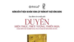 Tọa đàm và ra mắt tác phẩm Duyên: Hiện thực, Trừu tượng, Thiền họa