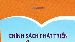 Lý luận và thực tiễn giáo dục tại Việt Nam qua cuốn sách “Chính sách phát triển giáo dục”