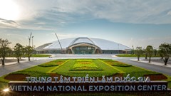 Choáng ngợp trước tốc độ thi công siêu kỷ lục thế giới của Trung tâm Triển lãm Quốc gia