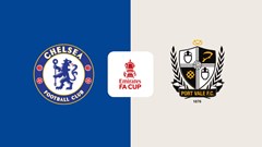 Nhận định trận đấu Chelsea vs Port Vale, 23h15 ngày 4.4: The Blues trút giận
