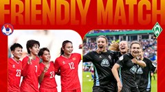 Đội tuyển nữ Việt Nam sẵn sàng so tài với Câu lạc bộ nữ Werder Bremen
