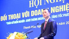Chủ tịch Thanh Hóa: “Nghĩ cùng doanh nghiệp - Làm cùng doanh nghiệp - Thành công cùng doanh nghiệp”