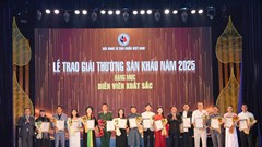 Giải thưởng Sân khấu 2025: Ghi nhận nỗ lực sáng tạo của nghệ sĩ