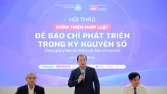Đặt nền móng cho báo chí hiện đại, chuyên nghiệp và hội nhập