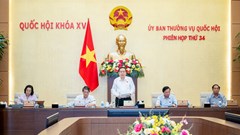 Bế mạc Phiên họp thứ 34 của Ủy ban Thường vụ Quốc hội
