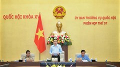 Khai mạc phiên họp thứ 37 của Ủy ban Thường vụ Quốc hội