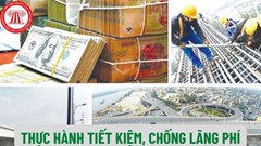 Xây dựng văn hóa tiết kiệm, chống lãng phí 