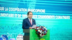  Khai mạc Diễn đàn Nghị viện hợp tác Pháp ngữ về nông nghiệp và biến đổi khí hậu