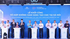 Tổ hợp không gian sáng tạo CMC phải là nơi hội tụ và lan toả văn hoá, trí tuệ con người Việt Nam