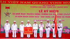 Trường Đại học Cảnh sát nhân dân đón nhận Danh hiệu Anh hùng lực lượng vũ trang nhân dân