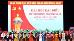 Gia Lai: Đại hội đại biểu Hội VHNT tỉnh lần thứ I, nhiệm kỳ 2026 – 2031