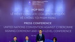 Họp báo Lễ mở ký Công ước của Liên Hợp Quốc về chống tội phạm mạng 