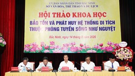 “Hệ thống di tích thuộc phòng tuyến sông Như Nguyệt" hướng tới xếp hạng Di tích quốc gia đặc biệt