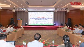 Lấy ý kiến góp ý dự án Luật Phát triển công nghiệp văn hóa khu vực miền Trung - Tây Nguyên