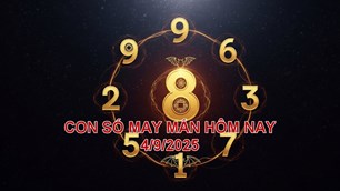 Con số may mắn hôm nay thứ 5 ngày 4.9.2025 của 12 con giáp