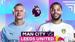 Nhận định trận đấu Man City vs Leeds, 22h00 ngày 29.11: Lấy lại niềm tin chiến thắng