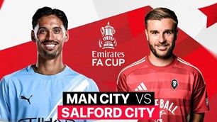 Nhận định trận đấu Man City vs Salford City, 22h00 ngày 14.2: Etihad mở hội