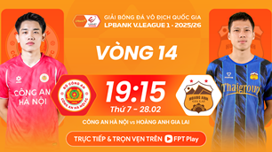 Link xem trực tiếp CAHN vs HAGL, 19h15 ngày 28.2, vòng 14 V.League