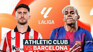 Nhận định trận đấu Bilbao vs Barcelona, 3h00 ngày 8.3: Vượt ải San Mames