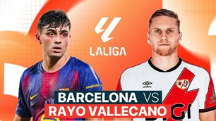 Nhận định trận đấu Barcelona vs Rayo Vallecano, 20h00 ngày 22.3: Đẩy sức ép lên vai Real