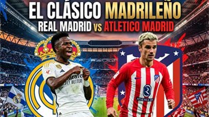 Nhận định trận đấu Real Madrid vs Atletico Madrid, 3h00 ngày 23.3: Vượt dớp được không?
