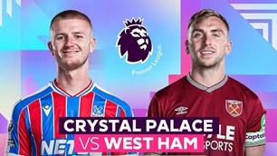 Nhận định trận đấu Crystal Palace vs West Ham, 2h00 ngày 21.4: Khát khao trụ hạng