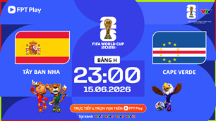Link xem trực tiếp Tây Ban Nha vs Cape Verde, 23h00 ngày 15.6 - bảng H World Cup 2026