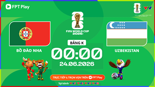 Link xem trực tiếp Bồ Đào Nha vs Uzbekistan, 0h00 ngày 24.6 - bảng K World Cup 2026