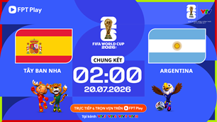 Link xem trực tiếp Tây Ban Nha vs Argentina, 2h00 ngày 20.7 - chung kết World Cup 2026