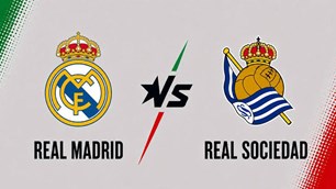Nhận định trận đấu Real Madrid vs Sociedad, 2h00 ngày 27.8: 3 điểm trong tầm tay