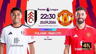 Link xem trực tiếp Fulham vs Man United, 22h30 ngày 20.9 - Ngoại hạng Anh